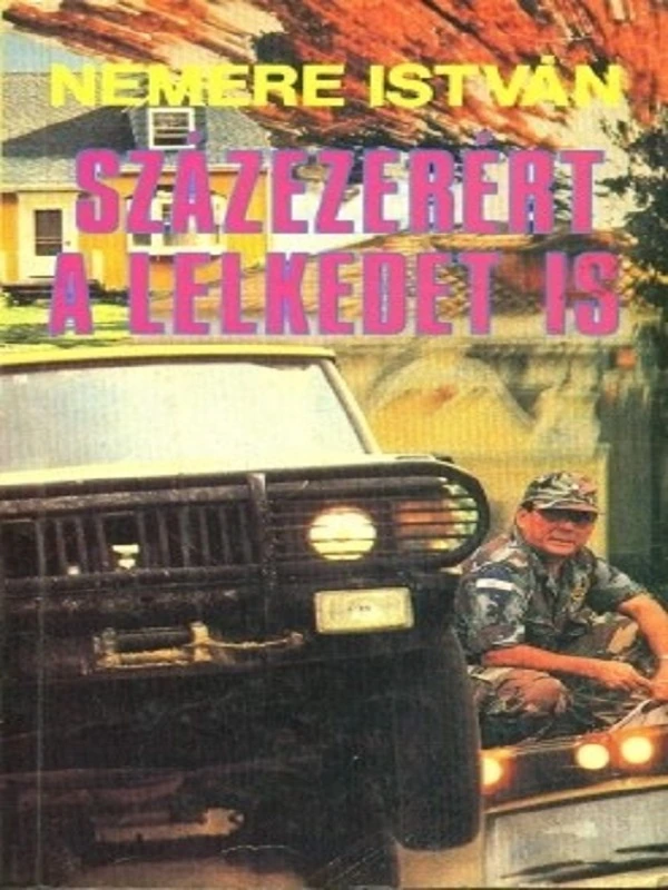 Borító: Százezerért a lelkedet is