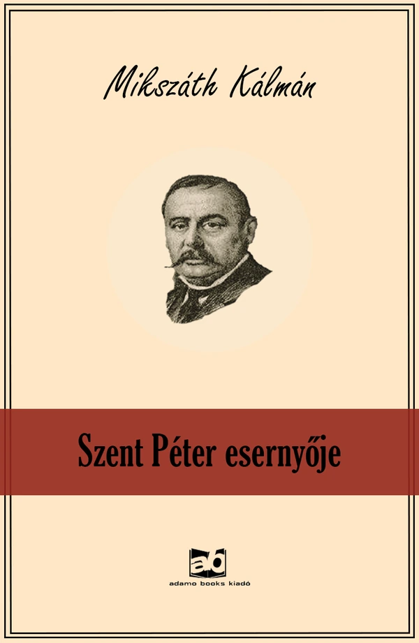 Borító: Szent Péter esernyője