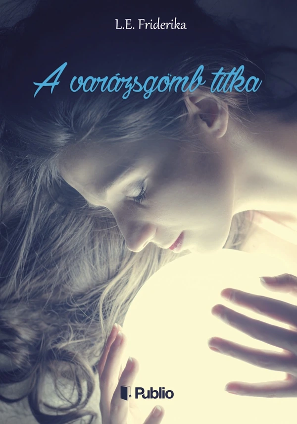 Borító: A varázsgömb titka