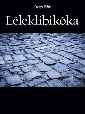 Borító: Léleklibikóka