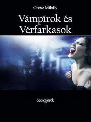 Borító: Vámpírok és Vérfarkasok