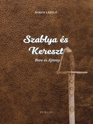 Borító: Szablya és kereszt