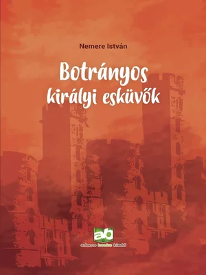Borító: Botrányos királyi esküvők