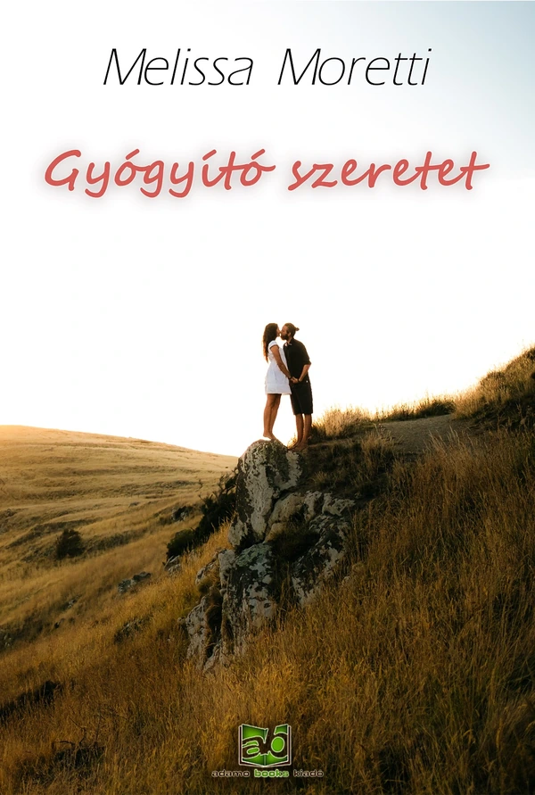 Borító: Gyógyító ​szeretet