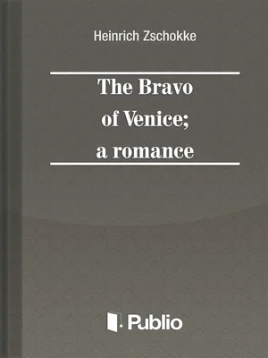 Borító: The Bravo of Venice; a romance