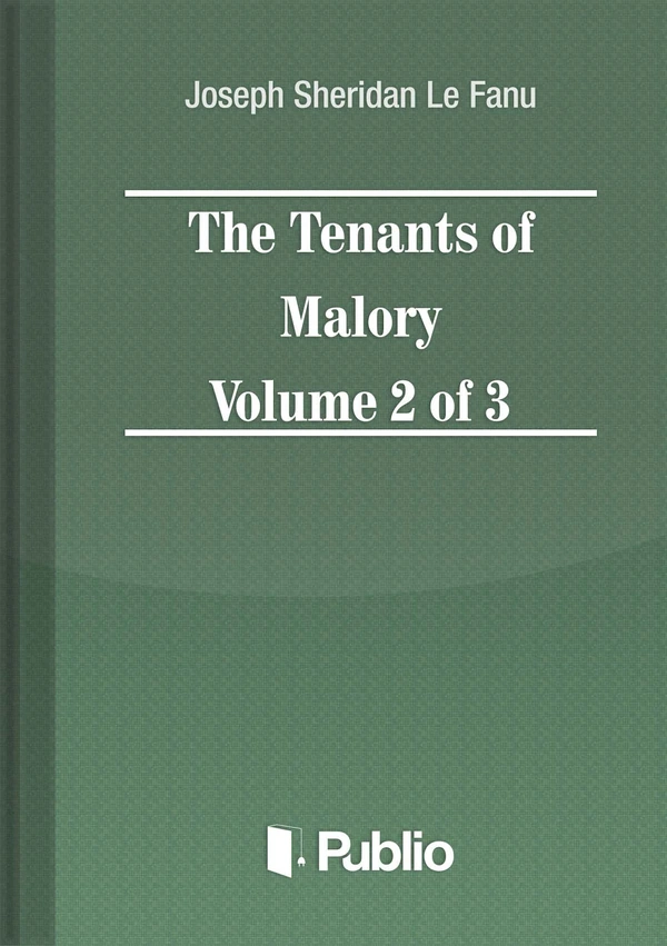 Borító: The Tenants of Malory Volume 2 of 3