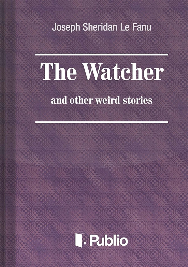 Borító: The Watcher and other weird stories
