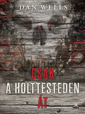 Borító: Csak a holttesteden át