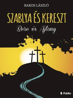 Borító: Szablya és kereszt