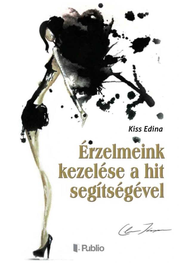 Borító: Érzelmeink kezelése a hit segítségével