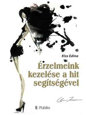 Borító: Érzelmeink kezelése a hit segítségével