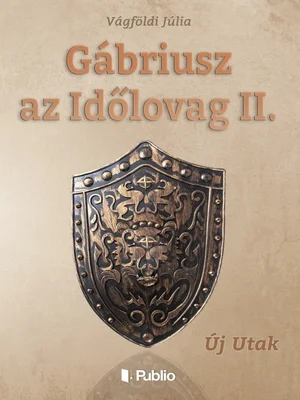 Borító: Gábriusz az Időlovag II.