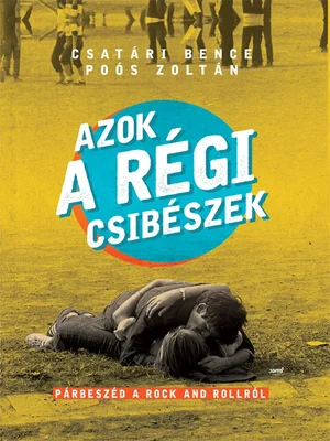 Borító: Azok a régi Csibészek