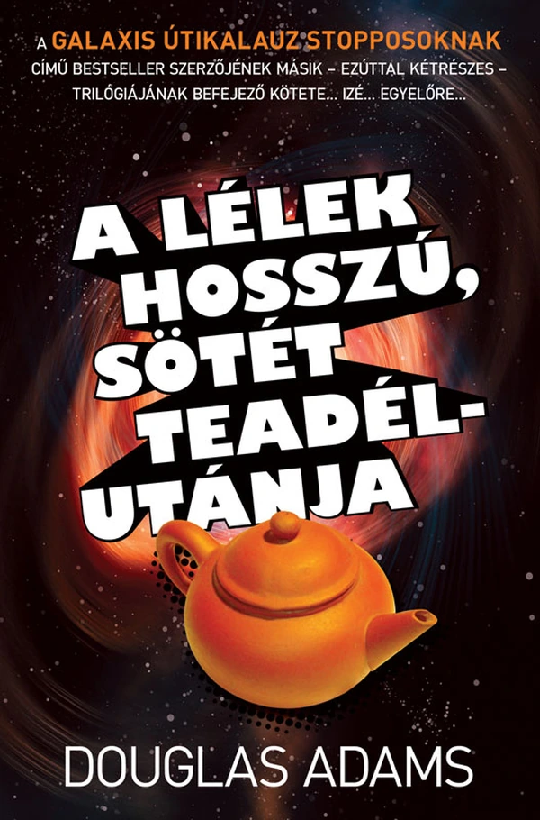 Borító: A lélek hosszú, sötét teadélutánja