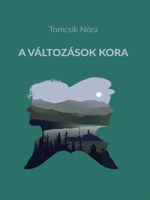 Borító: A változások kora