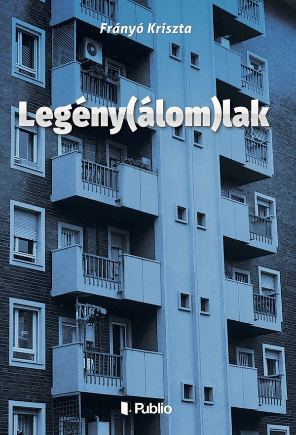 Borító: Legény(álom)lak