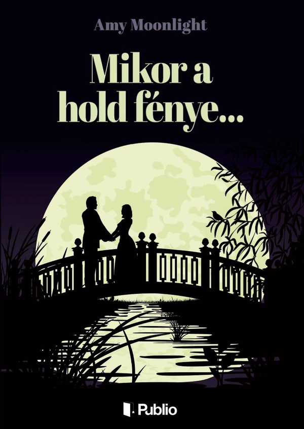 Borító: Mikor a hold fénye...