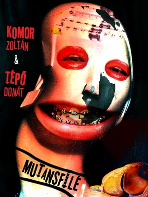 Borító: Mutánsfilé