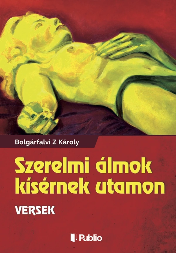 Borító: Szerelmi álmok kísérmek utamon