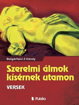 Borító: Szerelmi álmok kísérmek utamon