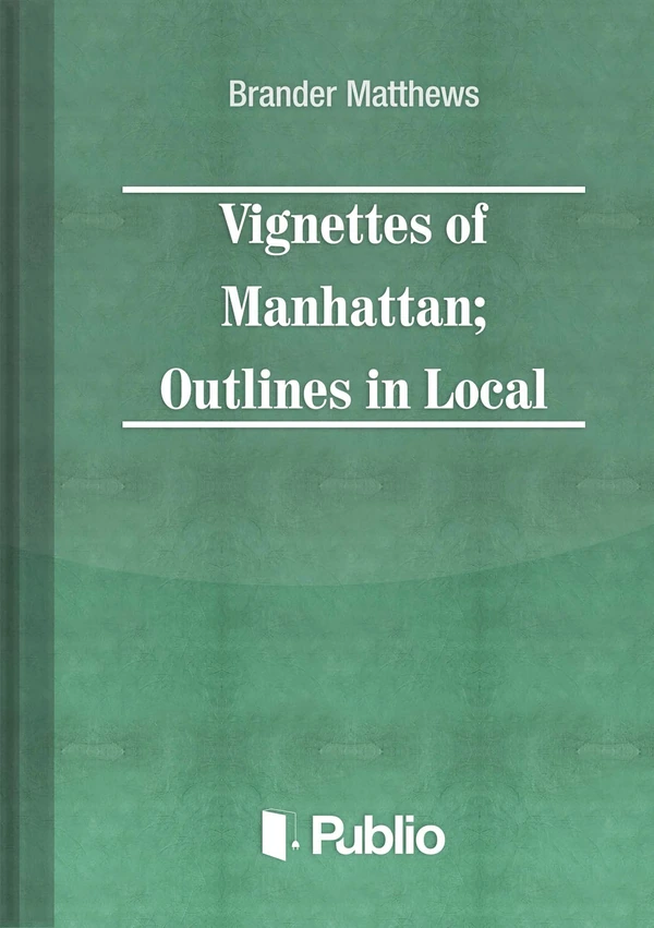 Borító: Vignettes of Manhattan Outlines in Local Color
