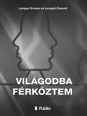 Borító: Világodba férkőztem