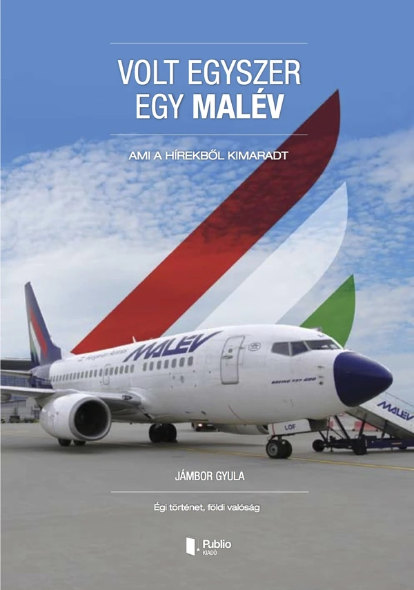 Borító: Volt egyszer egy MALÉV