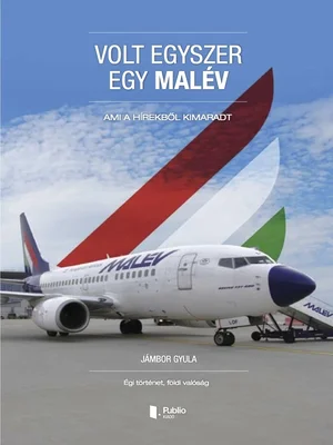 Borító: Volt egyszer egy MALÉV