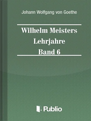 Borító: Wilhelm Meisters Lehrjahre  Band 6