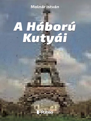 Borító: A Háború Kutyái
