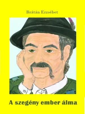 Borító: A szegény ember álma