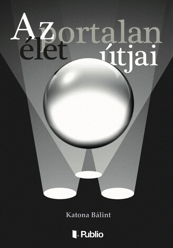 Borító: Az élet portalan útjai