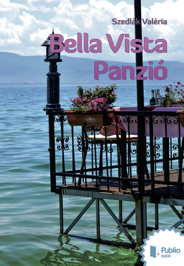 Borító: Bella Vista Panzió