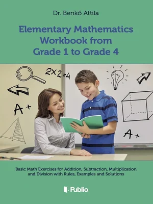Borító: Elementary Mathematics Workbook from Grade 1 to Grade 4