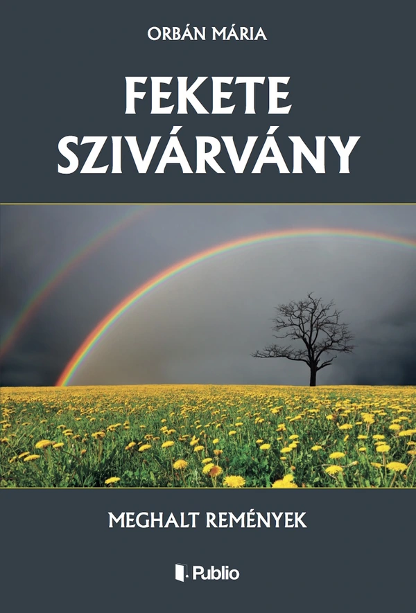 Borító: Fekete szivárvány