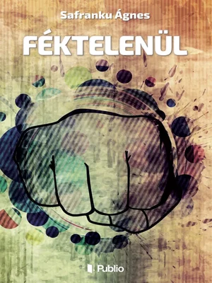 Borító: Féktelenül