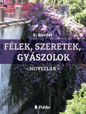 Borító: Félek, szeretek, gyászolok