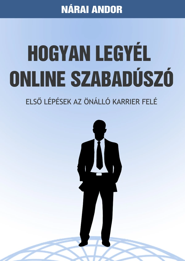 Borító: Hogyan legyél online szabadúszó