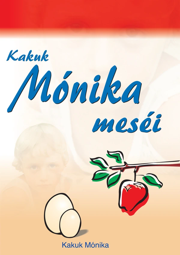 Borító: Kakuk Mónika meséi