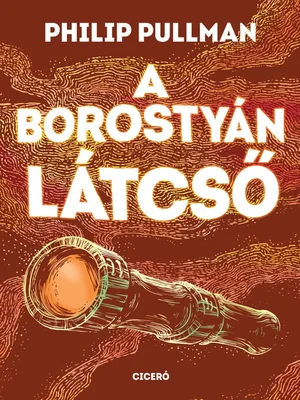 Borító: A borostyán látcső