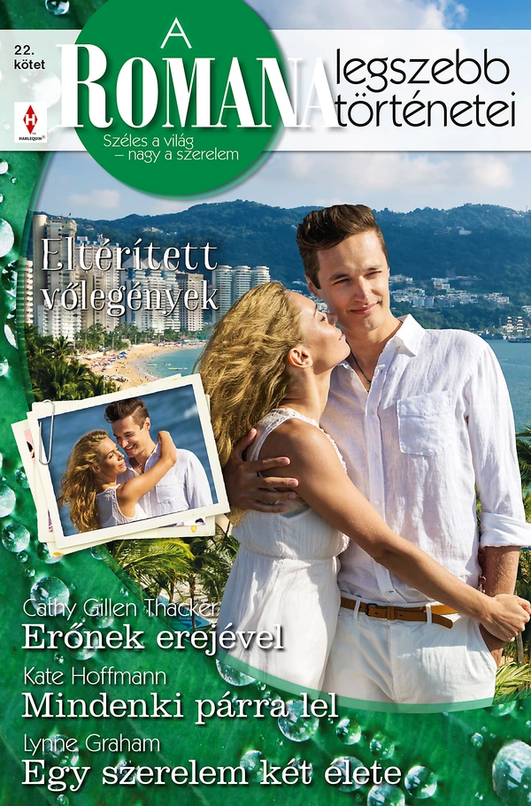 Borító: A Romana legszebb történetei 22. kötet (Eltérített vőlegények)