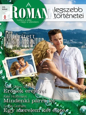 Borító: A Romana legszebb történetei 22. kötet (Eltérített vőlegények)