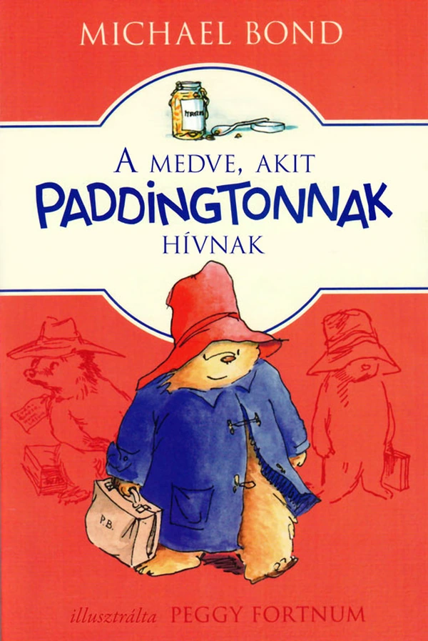 Borító: A medve, akit Paddingtonnak hívnak