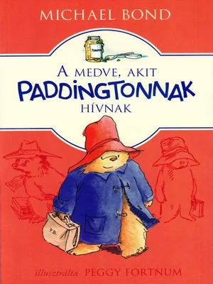 Borító: A medve, akit Paddingtonnak hívnak