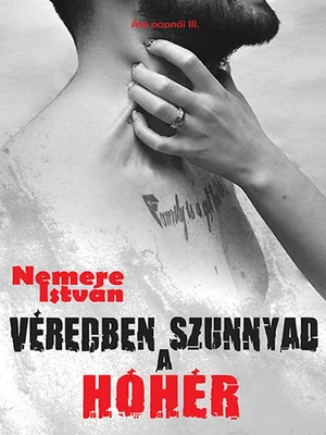 Borító: Véredben szunnyad a hóhér