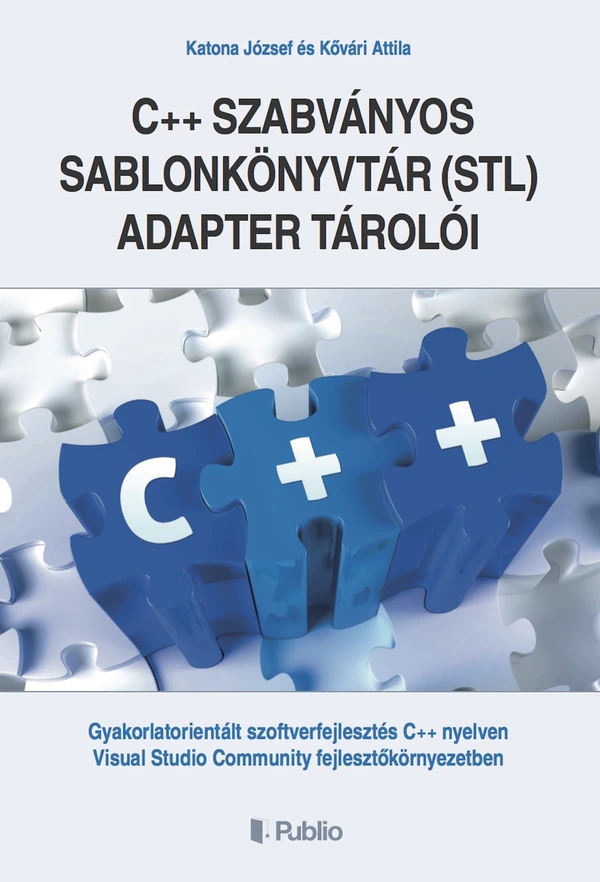 Borító: A C++ szabványos sablonkönyvtár (STL) adapter tárolói