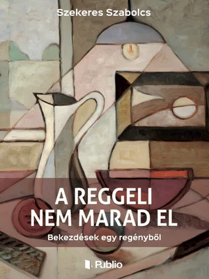 Borító: A reggeli nem marad el