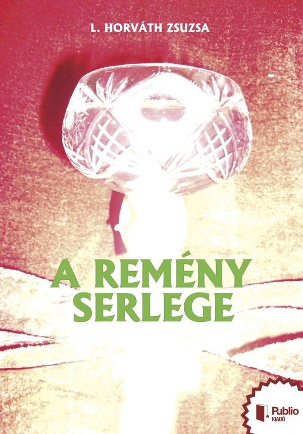 Borító: A remény serlege