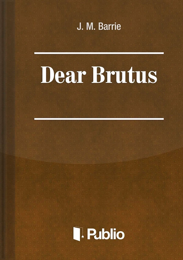 Borító: Dear Brutus
