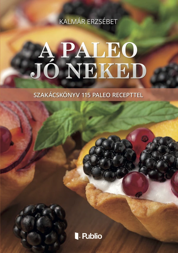 Borító: A Paleo jó neked